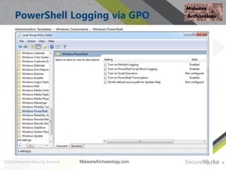 40
PowerShell Logging via GPO
MalwareArchaeology.com
 