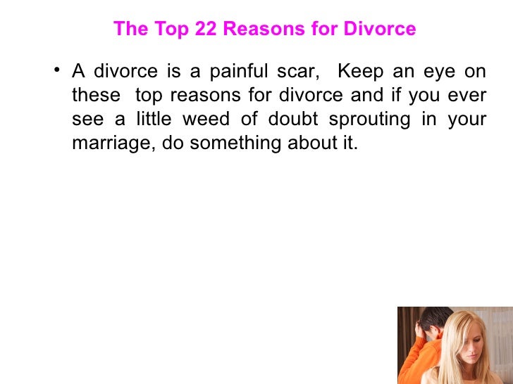 The Top 22 Reasons For Divorce