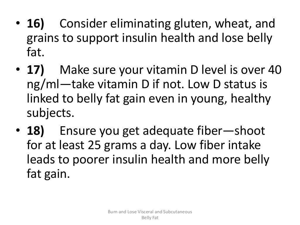 The top 30 tips to get rid of belly fat Get Rid Subcutaneous Fat