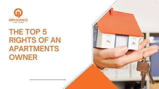 THE TOP 5 RIGHTS OF AN APARTMENTS OWNER.pdf