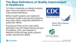The Top Five Essentials for Quality Improvement in Healthcare | PPTX