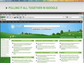 PULLING IT ALL TOGETHER IN IGOOGLE




7/3/2012                     34
 