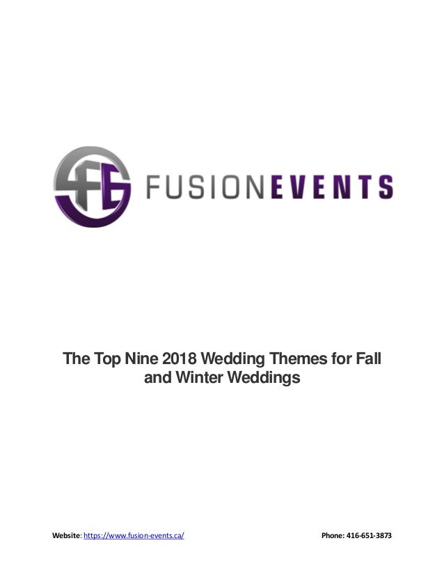 The Top Nine 2018 Wedding Themes For Fall And Winter Weddings