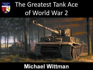 The Top Tank Commander of World War 2