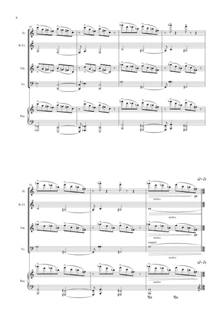 61
Fl.
B. Cl.
Vln.
Vc.
Pno.





 
 




 
  


 




  


  
 
 

 
 
 



 


  

  

 
 
 

 




 
 
 
 
 
 
 

 
 
 
 



  
 



 
 
 


  



 
 
 





 
 





 
 
 





 
 
 


 
  


 
 


  


  
 
 

 
 
 


  
 



 




 









 
 




 




 



65
(e= e)
(e= e)












Fl.
B. Cl.
Vln.
Vc.
Pno.





  
 
 

 
 
 



 


  
moltiss.


  
 

pp
  
 


 
 

 
 
moltiss.



  
 
 

 
 
 


  
 

 
 
moltiss.


  
 

pp
  
 

 


 


 


stopped

moltiss.



  
 
 

 
 
 


  
 

 
 
moltiss.


  
 
   
 







 




 








8
 