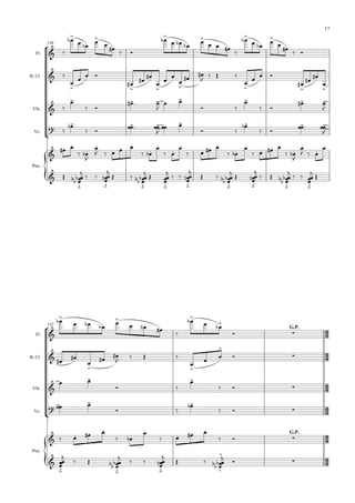 138
Fl.
B. Cl.
Vln.
Vc.
Pno.


 


  
 

 
  


  
 
 

  
 


  
 

 
  
 


  


 










 

   


  


 





 


 


  


 

 


 


  


 



  
 



 

 



  
 





 

 





  
 
 

 




 
 

 
 

 

 




 
 

 

 





  
 

 







  






 







 




  






 







 






 







  




 
142
G.P.
G.P.












Fl.
B. Cl.
Vln.
Vc.
Pno.





  
 



 
 




  


 
 
 




 

   


 

 

 

 


  
 
 

 



  
  
 

 

 




 
 

 

  
 




 







  






 







  
17
 