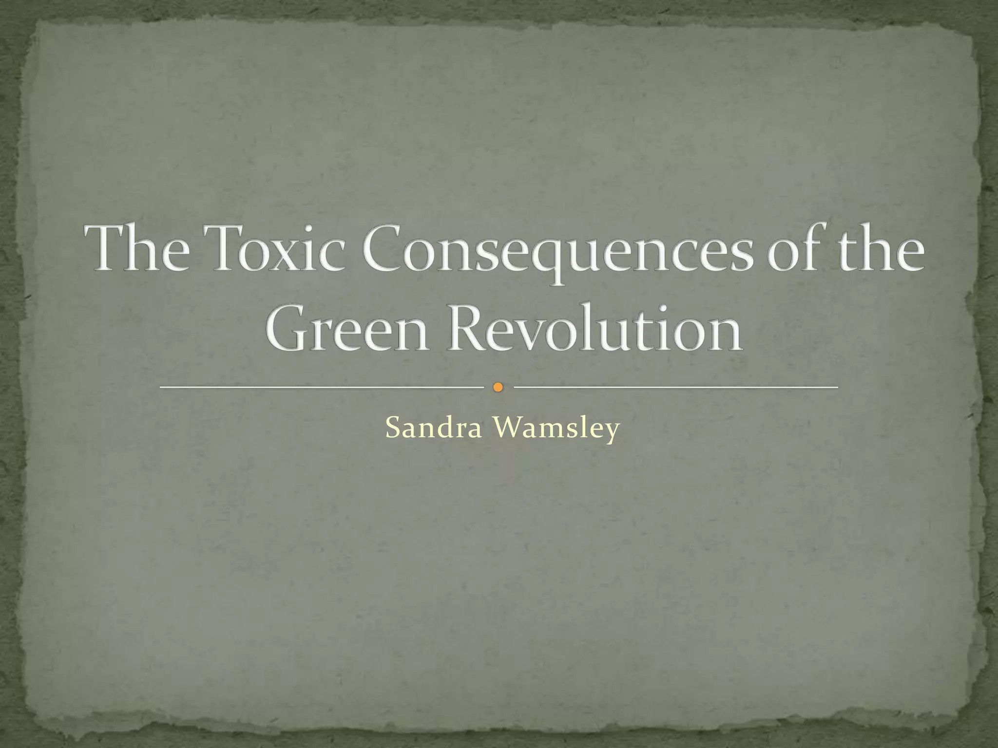 The Unexpected Consequences Of The Green Revolution - rxp7v5r