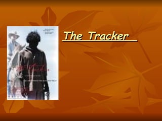 The Tracker    