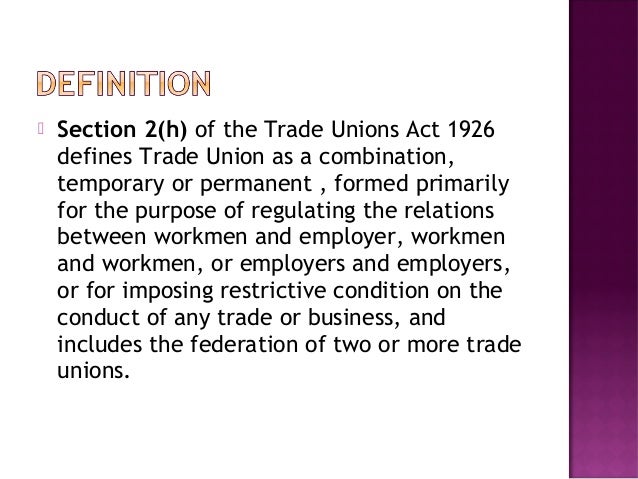 What is the purpose of a trade union?