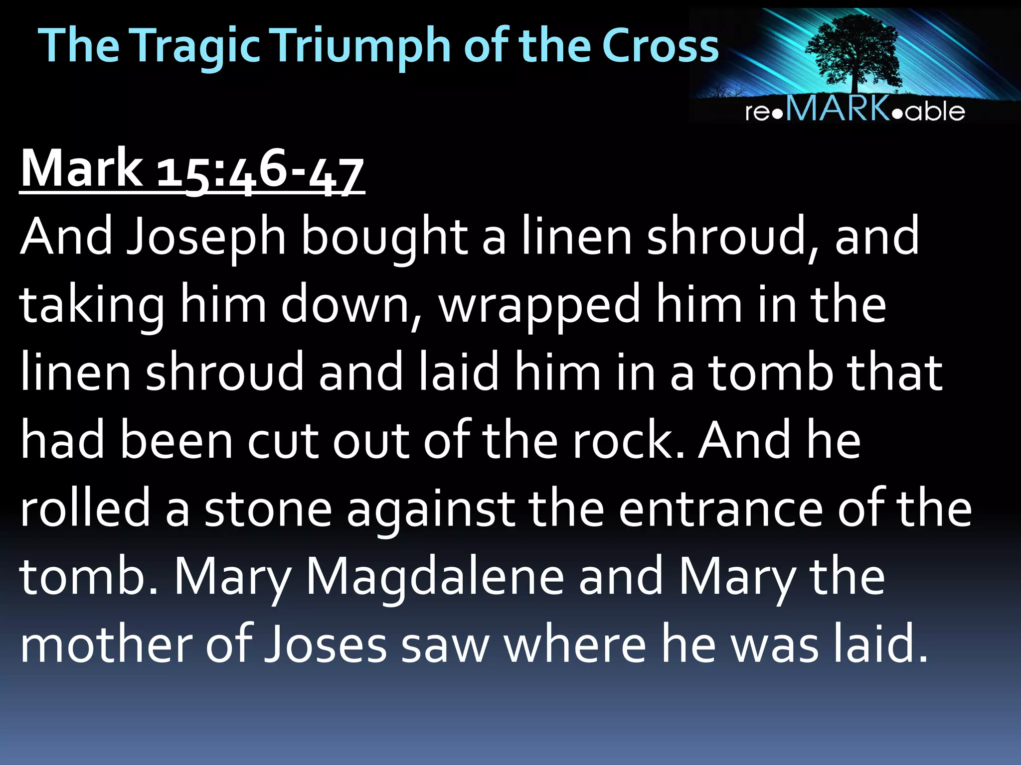 The tragic triumph of the cross mark 15-21-47 | PDF