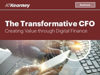 The Transformative CFO
Creating Value through Digital Finance
Read more
 