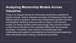 The Transformative Power of Mentorship in Entrepreneurial Success | PPTX