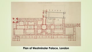 Plan of Westminster Palace, London
 