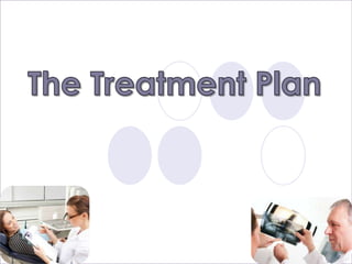 Perio - The treatment plan