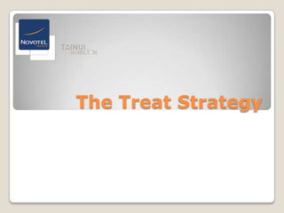The Treat Strategy
 