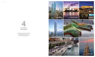 52 | PARTNERS
We have partnered with the best and
the brightest globally to bring you a
truly world-class development.
PARTNERS
BILBAO JARDIN
BALMORI
TWO IFC, HONG KONG
PELLI CLARKE PELLI ARCHITECTS
CENTRIA, NEW YORK
PERKINS EASTMANN
PETRONAS TOWERS,
PELLI CLARKE PELLI ARCHITECTS
RAAS JODHPUR
STUDIO LOTUS
SYDNEY OPERA HOUSE
LIGHTING DESIGN PARTNERSHIP
CHICAGO RIVERWALK
SASAKI
 