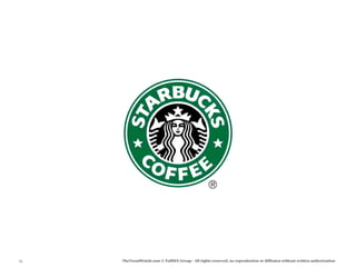 73   TheTrendWatch.com © FullSIX Group - All rights reserved, no reproduction or diffusion without written authorization
 