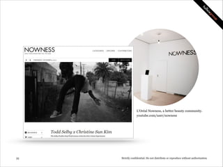 Better Health

!33

Strictly confidential: Do not distribute or reproduce without authorization

 