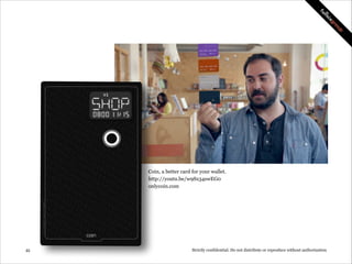 Better Living

!45

Strictly confidential: Do not distribute or reproduce without authorization

 