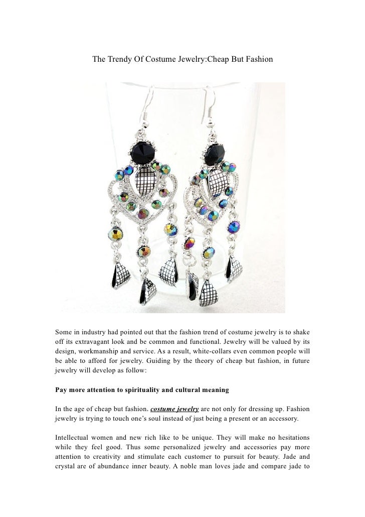 The Trendy Of Costume Jewelry