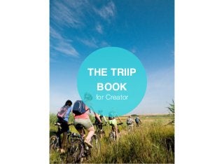 THE TRIIP
BOOK
for Creator
 