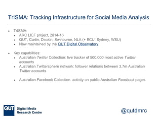A Multi-Institutional Approach to ‘Big Social Data’: The TrISMA Project ...