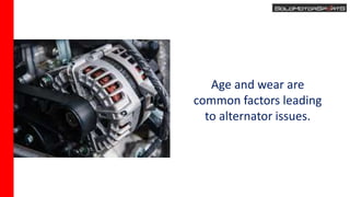 The Trouble Issue Of Mercedes Alternator Failure Causes, Symptoms