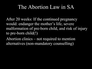 The truth about abortion Slide 22