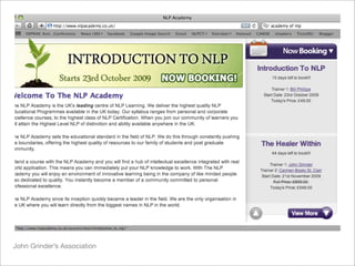 John Grinder’s Association
 