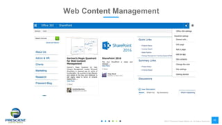 ©2017 Prescient Digital Media Ltd. All Rights Reserved
25
Web Content Management
 