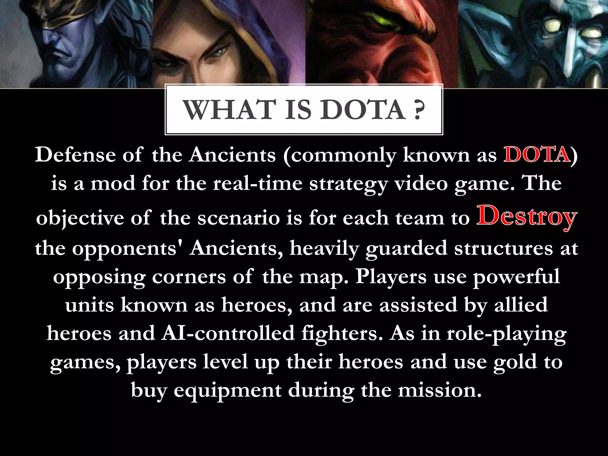 The truth about warcraft III defense of the ancients dota | PPSX