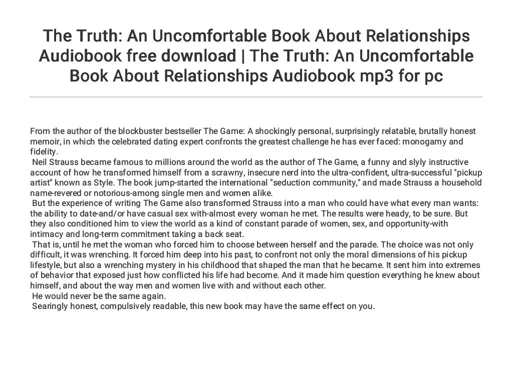 the truth and uncomfortable book about relationships the truth and uncomfortable book about relationships