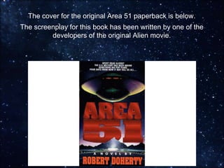 More Free Information
The Area 51 series is here on Amazon:
https://amzn.to/2GYO80x
 