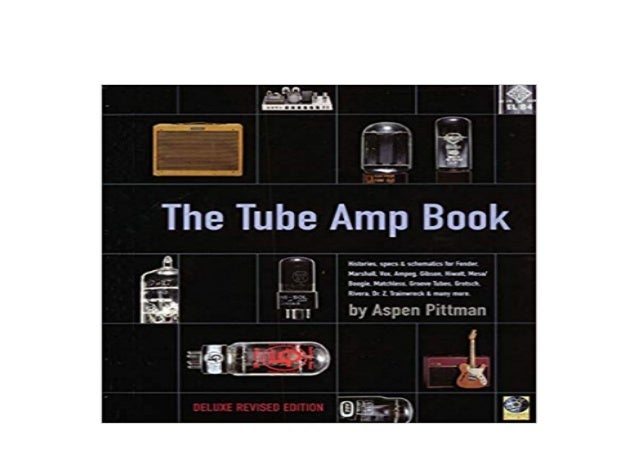 the tube amp book the tube amp book