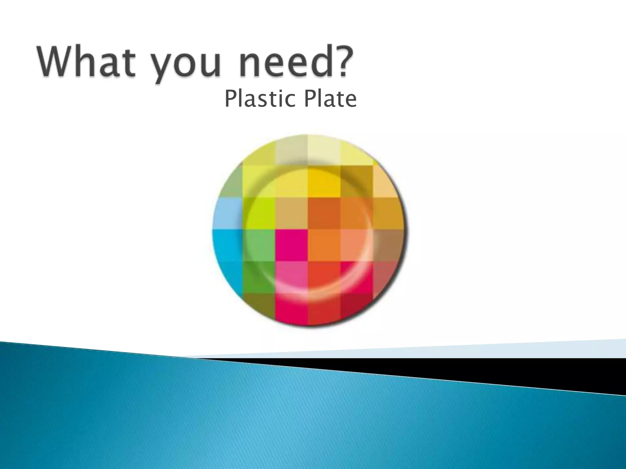 Plastic Plate
 