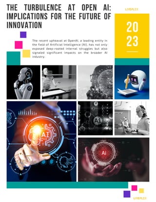 THE TURBULENCE AT OPEN AI IMPLICATIONS FOR THE FUTURE OF ...