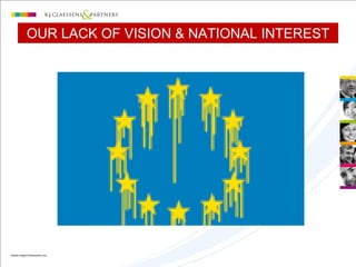 OUR LACK OF VISION & NATIONAL INTEREST
 