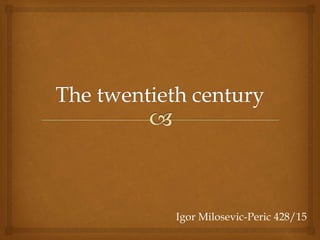 Igor Milosevic-Peric 428/15
 