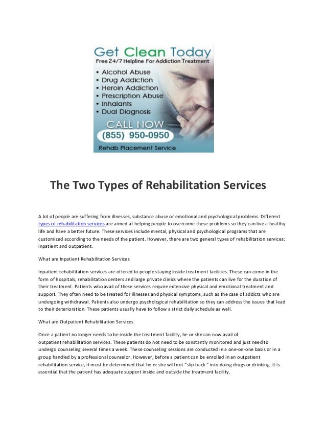 The Two Types Of Rehabilitation Services