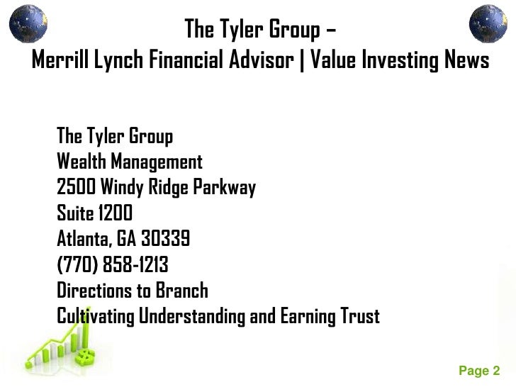 The Tyler Group Merrill Lynch Financial Advisor Value Investing News
