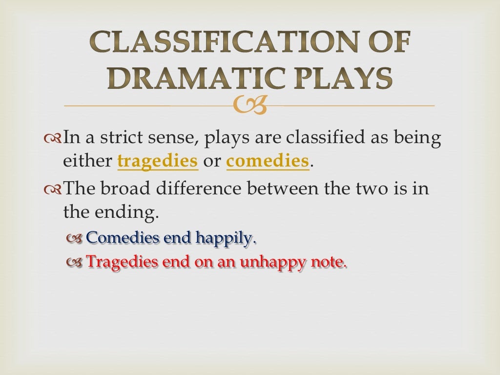 The Types Of Drama