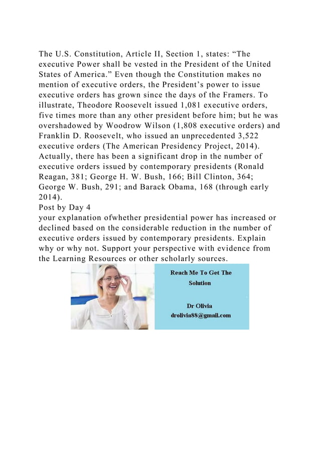 The U.S. Constitution, Article II, Section 1, states The executive.docx