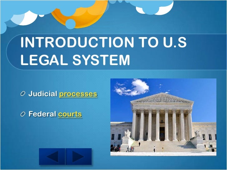 The u.s. legal system