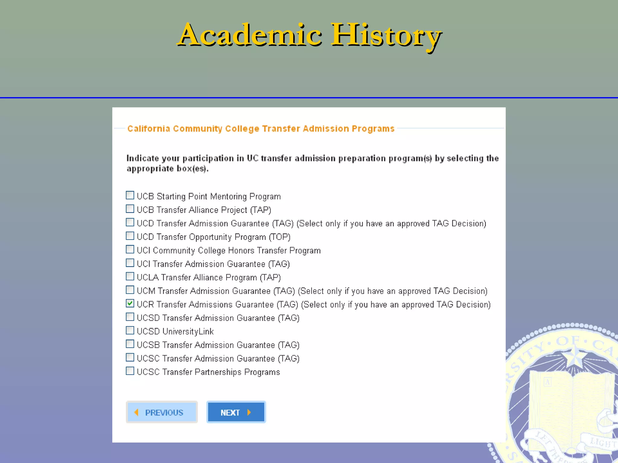 Academic History
 