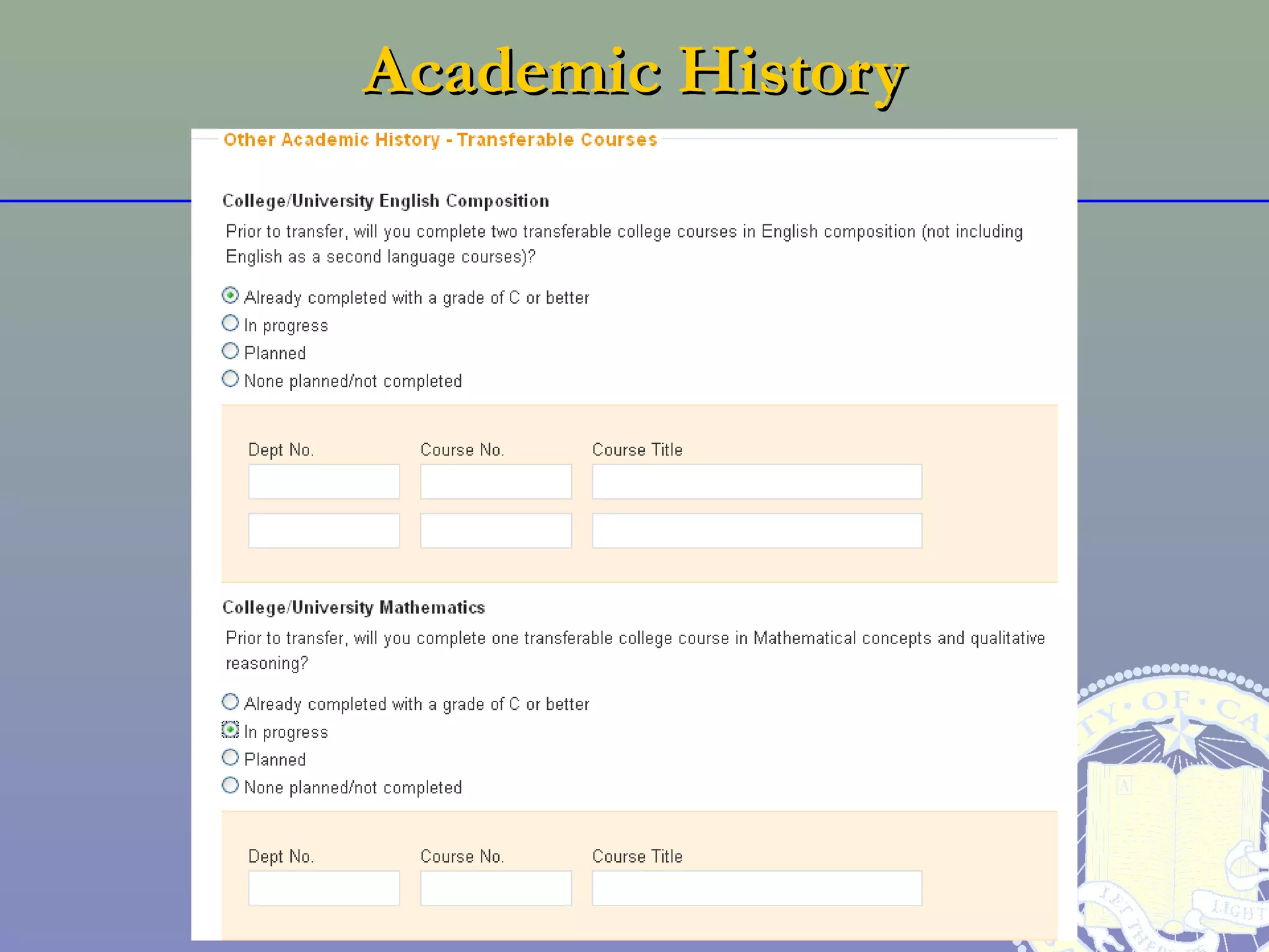 Academic History
 
