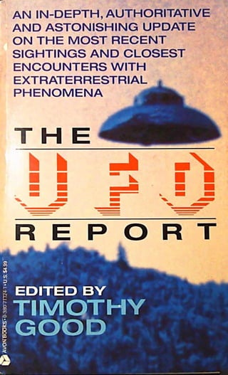 The ufo report edited by timothy good