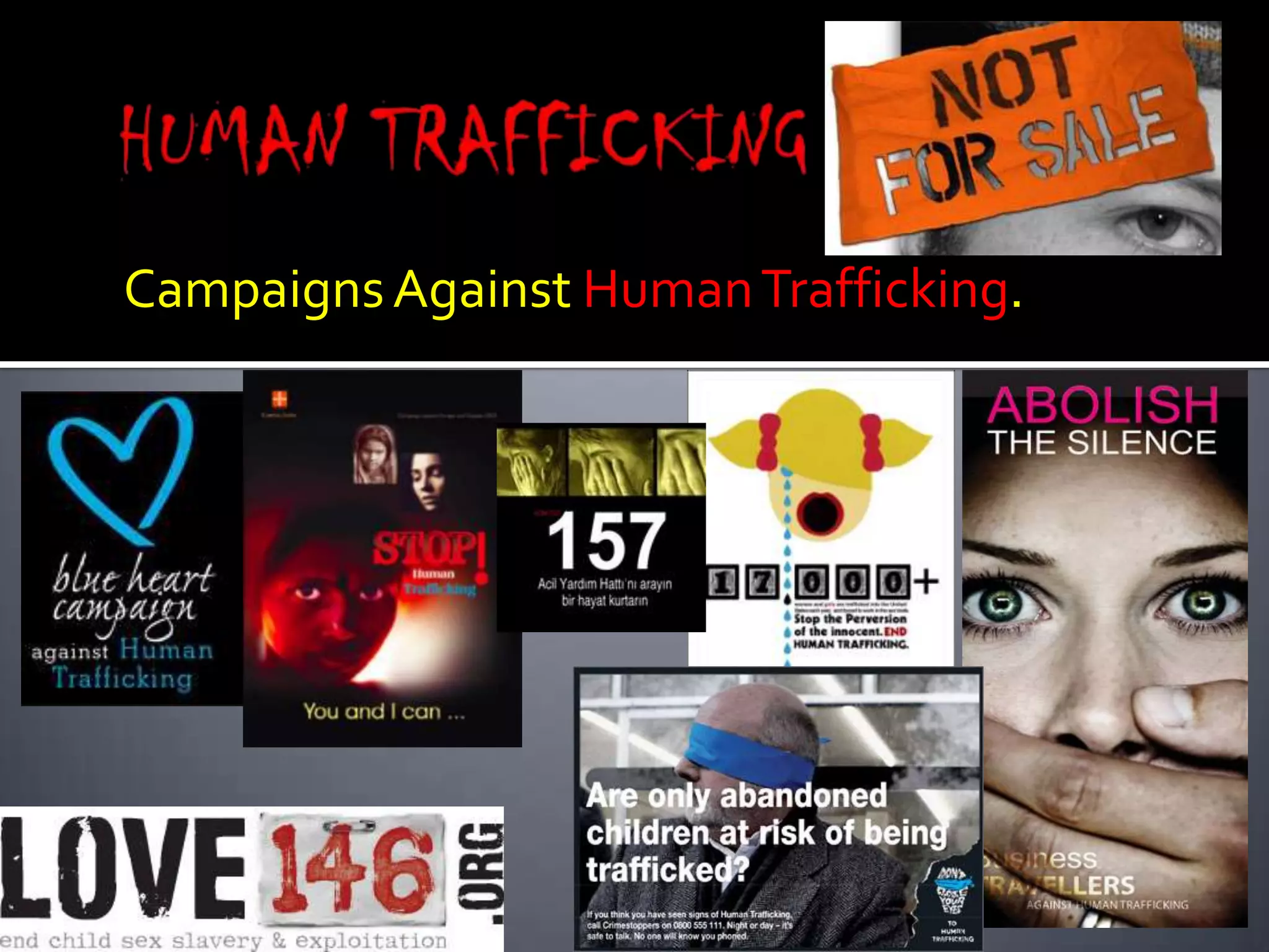  In Thailand, trafficking is a $500 billion annual business, which is 50%-60% of the government’s annual budget and more lucrative than the drug trade.