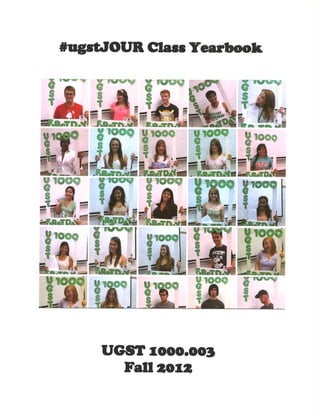 The #ugstJOUR Yearbook