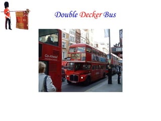 Double  Decker  Bus 
