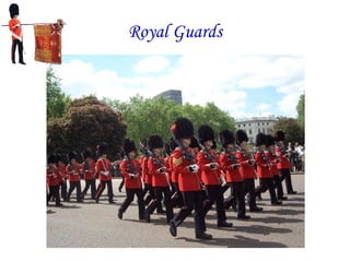 Royal Guards 